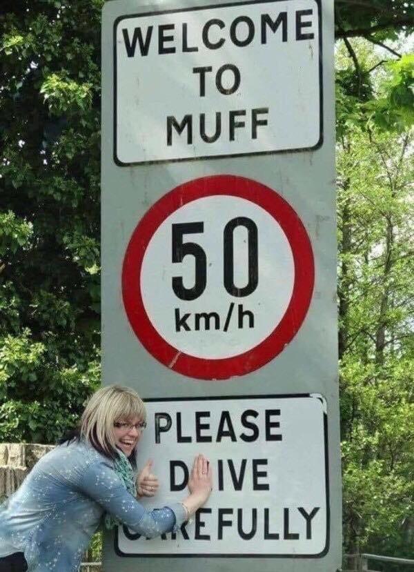 welcome to the town of Muff